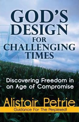 Cover of Gods Design For Challenging Times